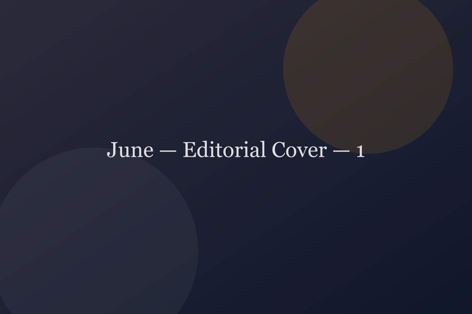 June — Editorial Cover — detail 1