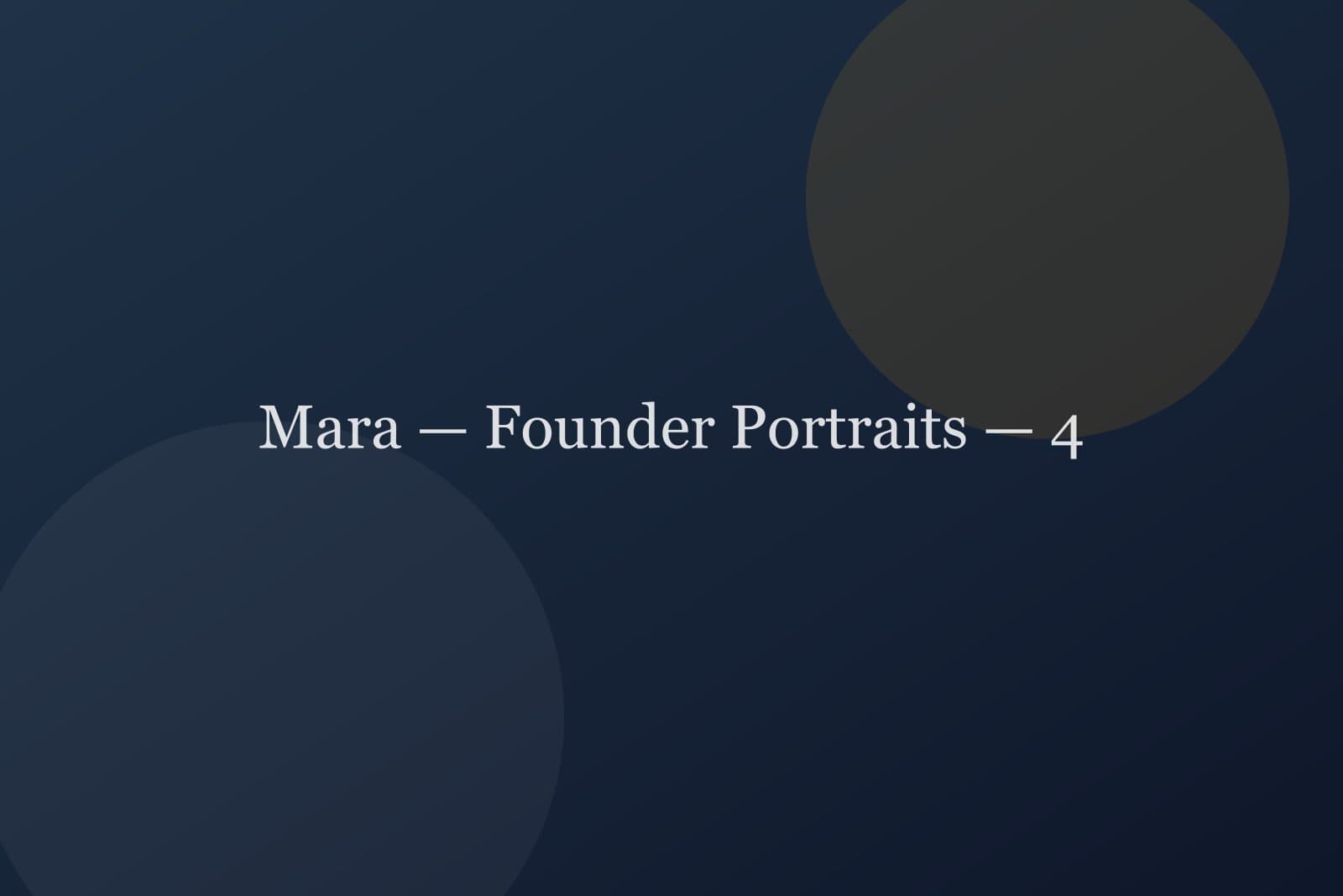 Mara — Founder Portraits — detail 4